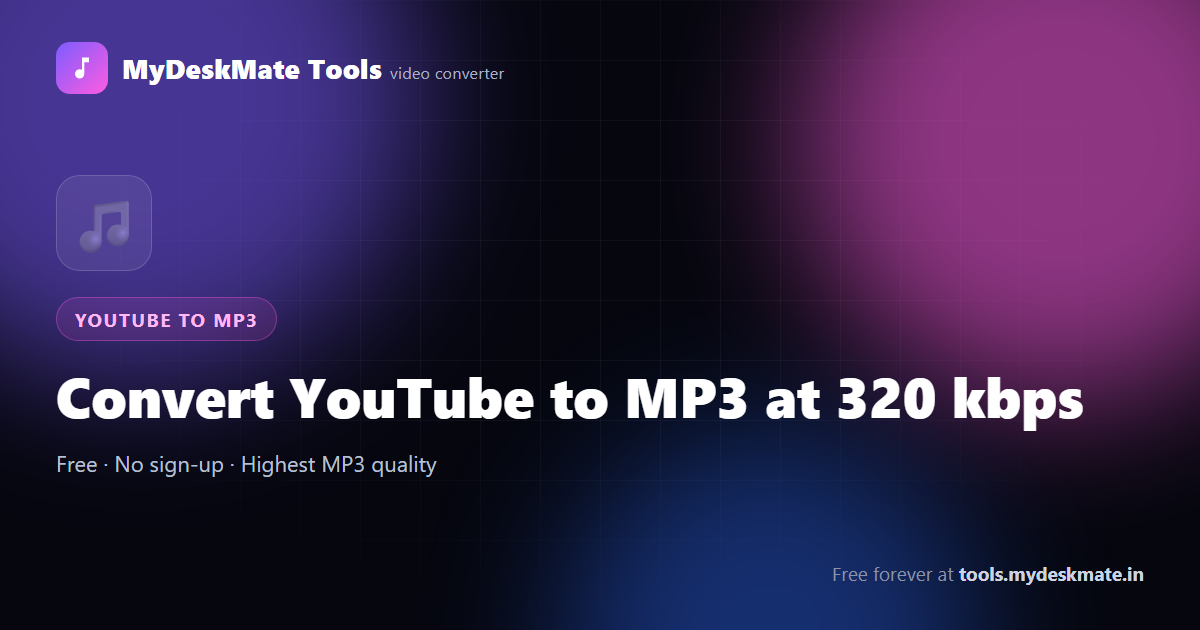 Convert YouTube videos to MP3 at 320 kbps